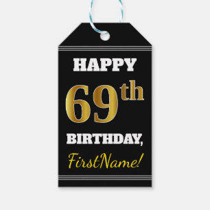 Black, Faux Gold 69th Birthday + Custom Name Gift Tags