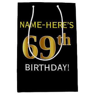 Black, Faux Gold 69th Birthday + Custom Name Medium Gift Bag