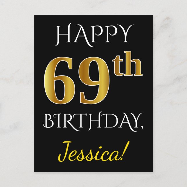 Black, Faux Gold 69th Birthday + Custom Name Postcard (Front)