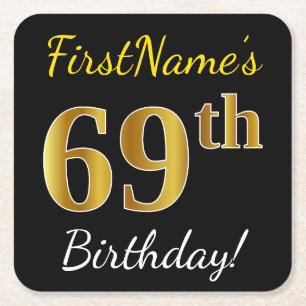 Black, Faux Gold 69th Birthday + Custom Name Square Paper Coaster