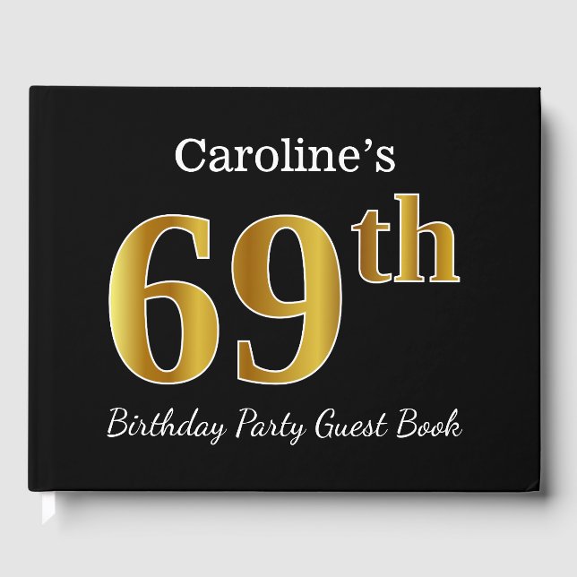 Black, Faux Gold 69th Birthday Party + Custom Name Guest Book (Front)