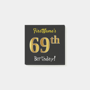 Black, Faux Gold 69th Birthday, With Custom Name Post-it Notes