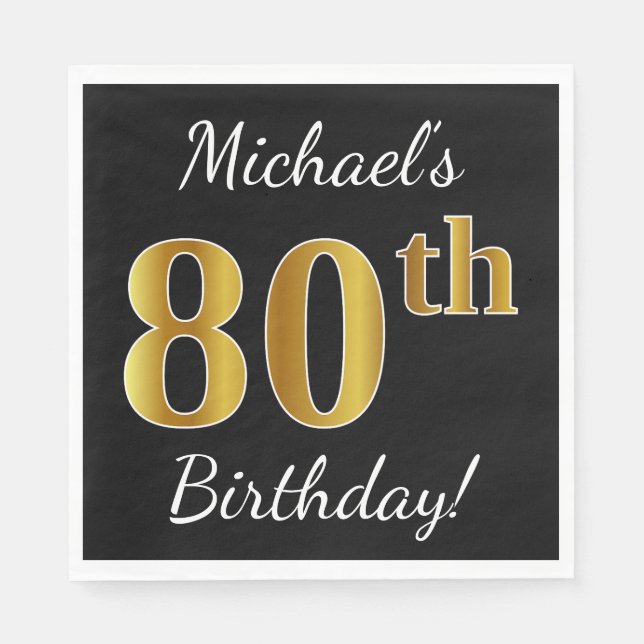 Black, Faux Gold 80th Birthday + Custom Name Napkin (Front)