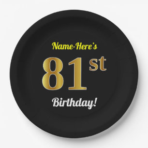 Black, Faux Gold 81st Birthday + Custom Name Paper Plate