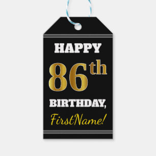 Black, Faux Gold 86th Birthday + Custom Name Gift Tags