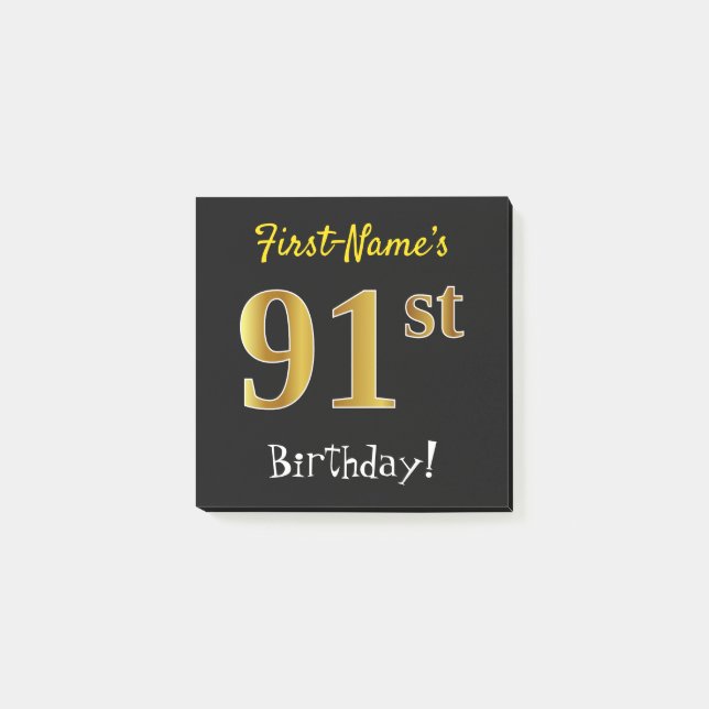 Black, Faux Gold 91st Birthday, With Custom Name Post-it Notes (Front)