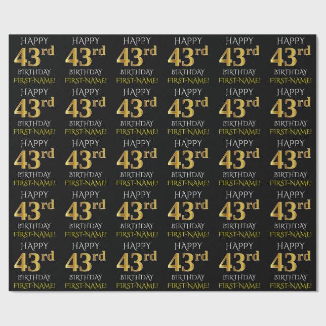 Black, Faux Gold "HAPPY 43rd BIRTHDAY" Wrapping Paper (Flat)