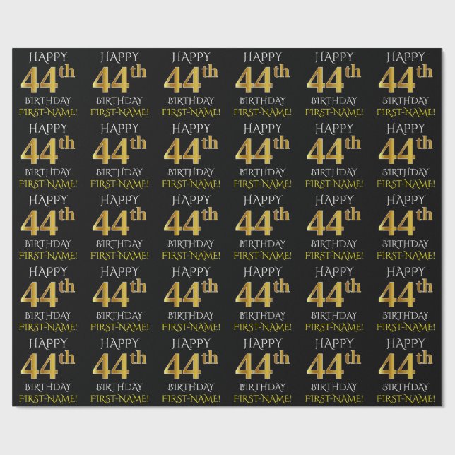 Black, Faux Gold "HAPPY 44th BIRTHDAY" Wrapping Paper (Flat)