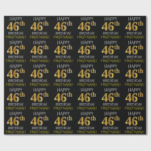 Black, Faux Gold "HAPPY 46th BIRTHDAY" Wrapping Paper