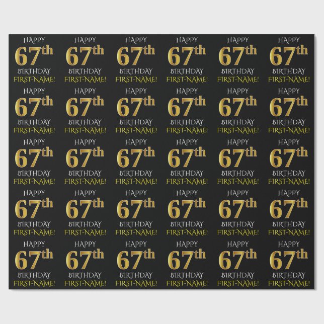 Black, Faux Gold "HAPPY 67th BIRTHDAY" Wrapping Paper (Flat)