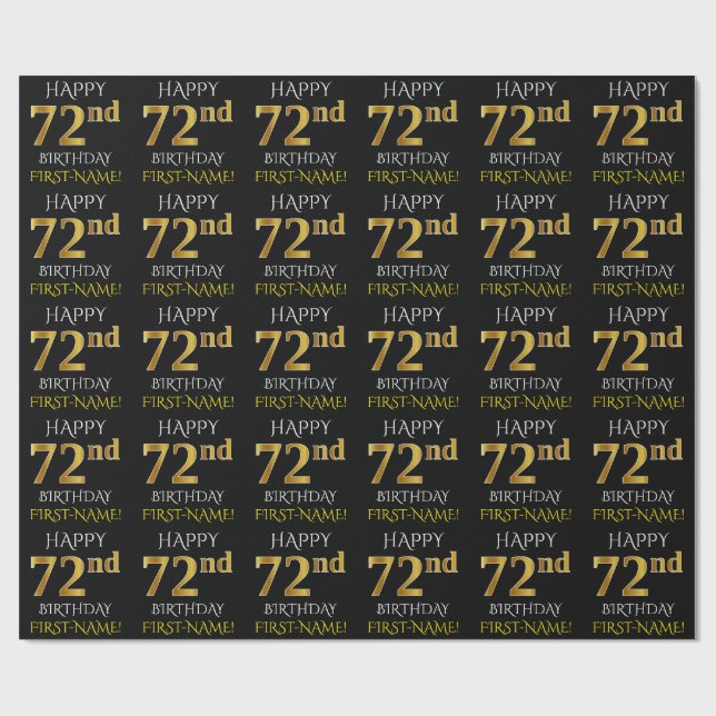 Black, Faux Gold "HAPPY 72nd BIRTHDAY" Wrapping Paper (Flat)