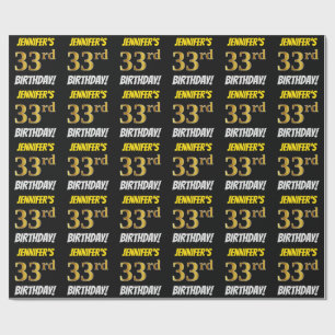 Black, Faux/Imitation Gold, "33rd BIRTHDAY" Wrapping Paper