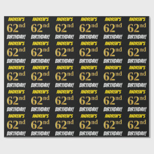 Black, Faux/Imitation Gold, "62nd BIRTHDAY" Wrapping Paper
