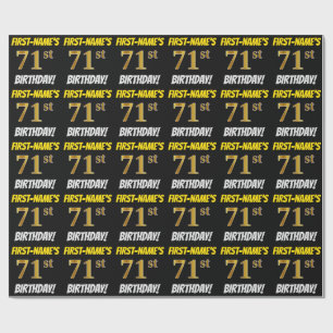 Black, Faux/Imitation Gold, "71st BIRTHDAY" Wrapping Paper