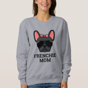Black Female French Bulldog Frenchie Dog Mum Sweatshirt
