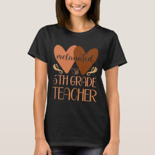 Black Fifth Grade Teacher Black History Women Afri T-Shirt