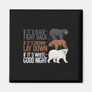 Black Fight Brown Down White Good Night Funny Bear Magnet