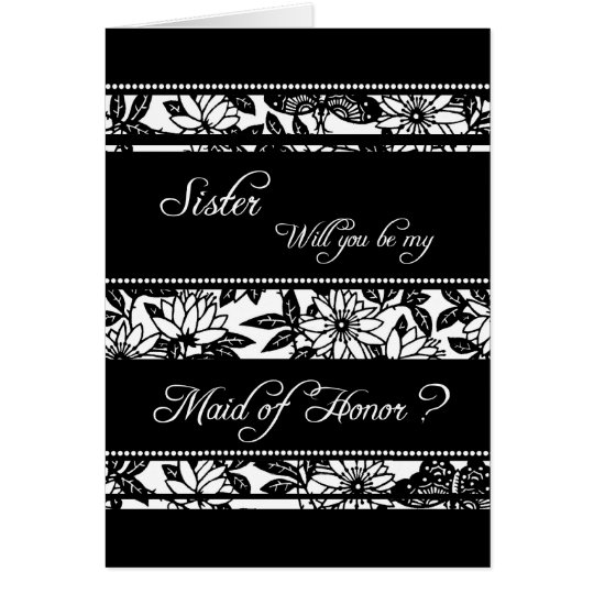 Black Floral Sister Maid of Honour Invitation Card