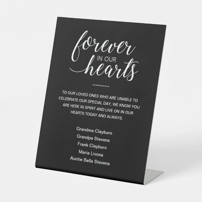 Black Forever In Our Hearts Names Memorial Wedding Pedestal Sign (Front)