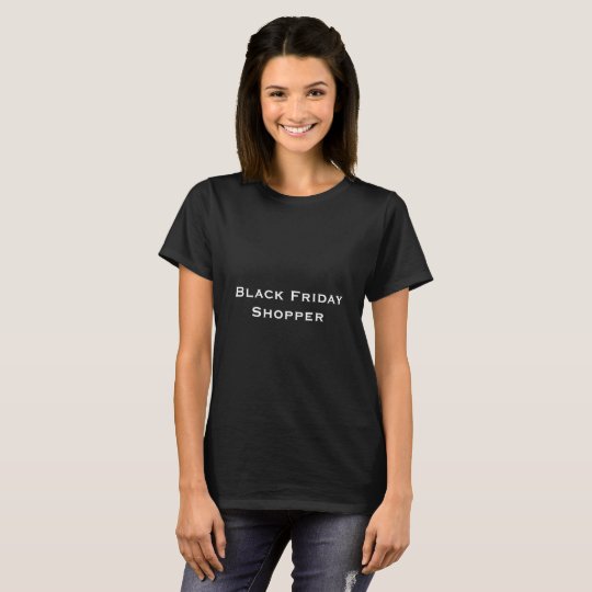 Black Friday Shopper Black and White Typography T-Shirt