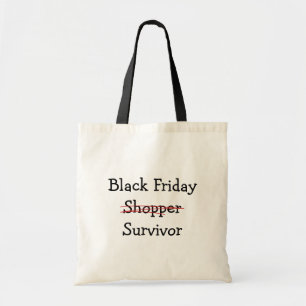 Black Friday Shopper Survivor gear and t-shirts. Tote Bag