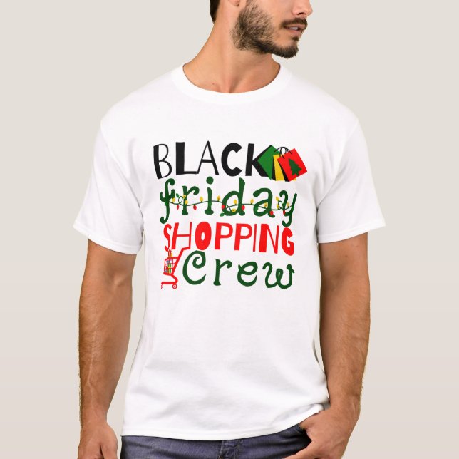 Black Friday Shopping Crew T-Shirt (Front)