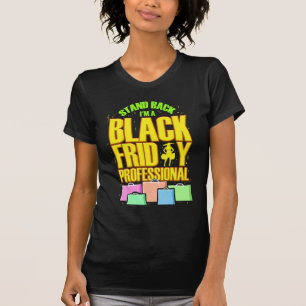 Black Friday Shopping Funny Professional Shopper T-Shirt