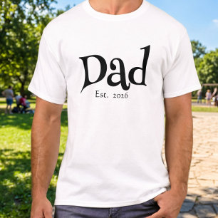 Black Fun Bold Simple Dad Established New Dad T-Shirt