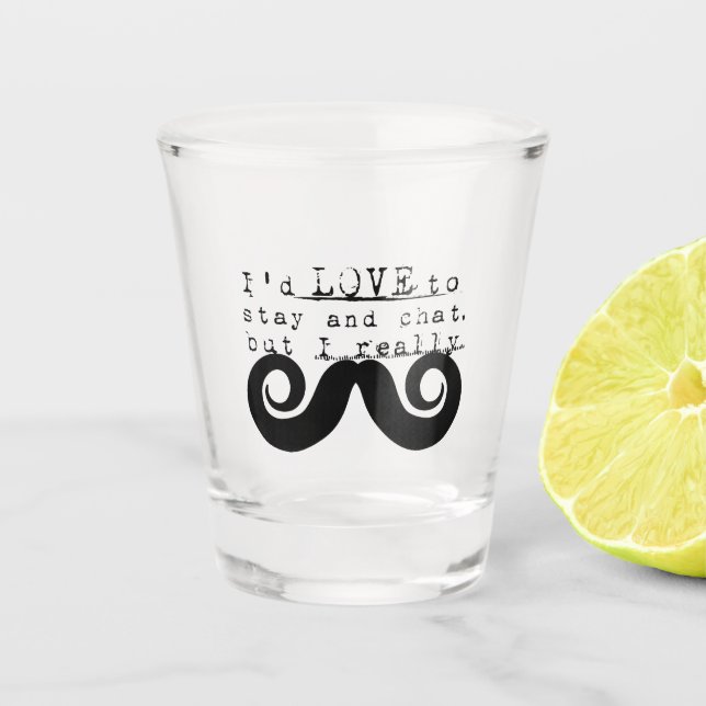 Black Funny Humor I Mustache Shot Glass (Front)