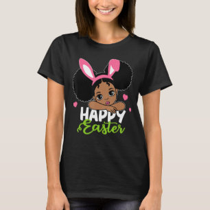 Black Girl Easter Bunny African American Girl Happ T-Shirt