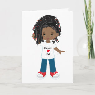 Black Girl Father's Card For Dad