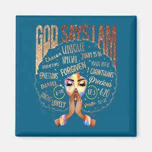 Black girl god says am black melanin history month magnet