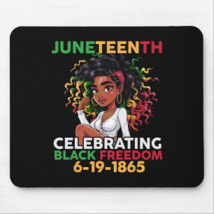 Black Girl Juneteenth 6-19-1865 Celebration Black Mouse Pad