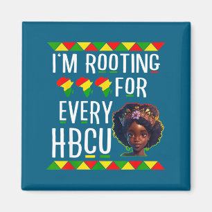 Black girl juneteenth i'm rooting for every hbcu magnet