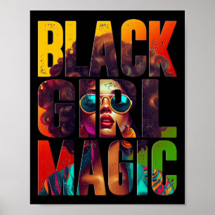 Black Girl Magic Afro African American Queen Black Poster
