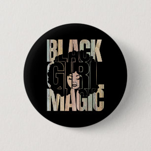 Black Girl Magic Black History Month Melanin Black 6 Cm Round Badge