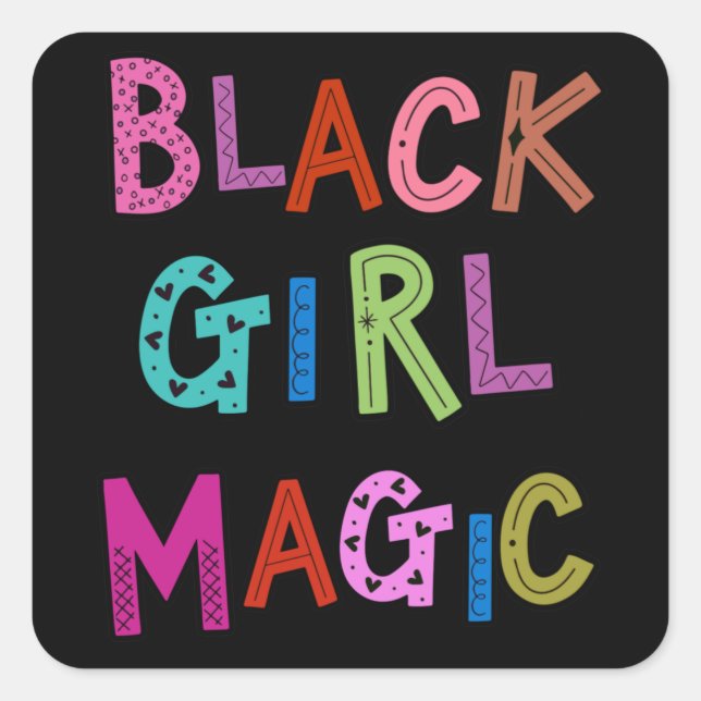 Black Girl Magic Black Queens Princess Kids Girls Square Sticker (Front)
