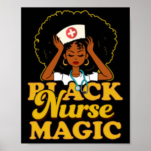 Black Girl Magic! Black Woman Gift Poster
