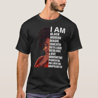 Black Girl Magic Blacknificent Hbcu Educated Melan T-Shirt