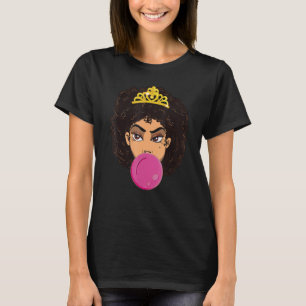 Black Girl Magic Bubblegum Afro Diva African Queen T-Shirt