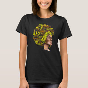 Black Girl Magic Inspired Black Woman Related Blac T-Shirt
