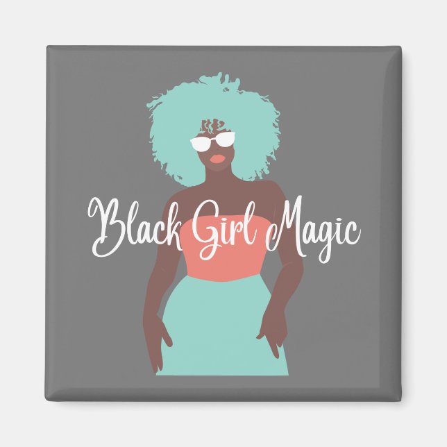 Black Girl Magic Magnet (Front)