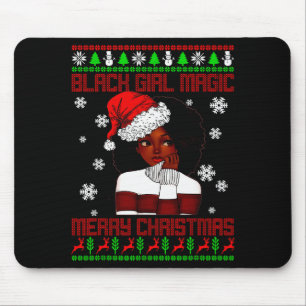 Black Girl Magic Ugly Christmas African American W Mouse Pad
