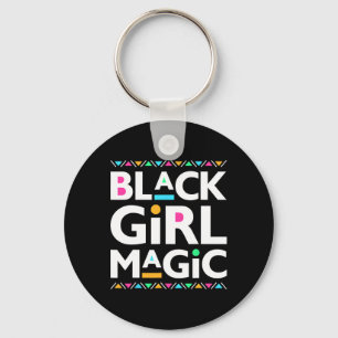 Black Girls Magic Melanin African American History Key Ring