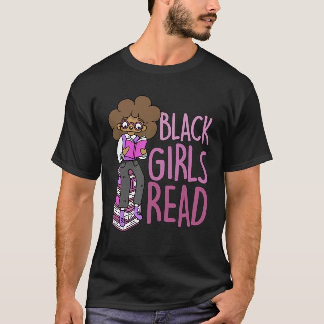 Black Girls Read Educated Melanin Queens T-Shirt (Front)