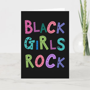 Black Girls Rock Black Queens Princess Kids Girls Card