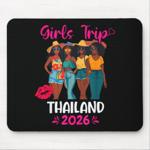 Black Girls Trip Thailand 2026 Vacation Matching  Mouse Pad