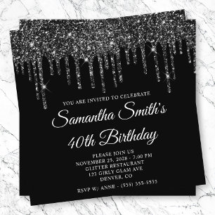 Black Glitter Drips 40th Birthday Invitation