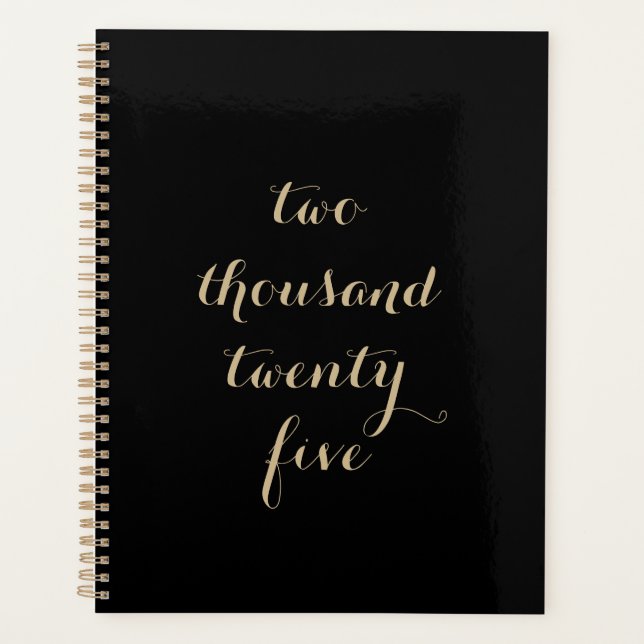 Black Gold 2025 two thousand twenty five Planner (Front)