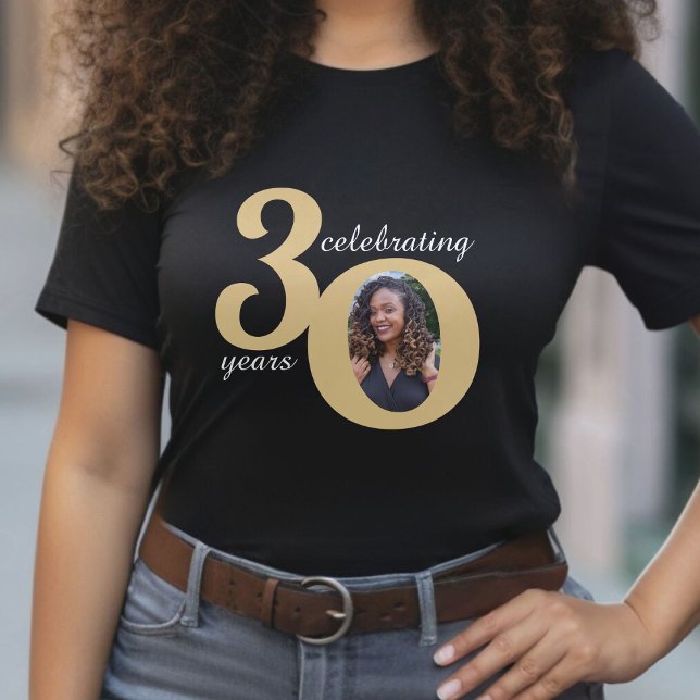 Black & Gold 30 Photo Thirty Years 30th Birthday T-Shirt (Black & Gold 30 Photo Thirty Years 30th Birthday T-Shirt)
